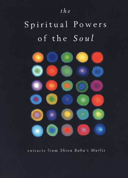 The Spiritual Powers of the Soul