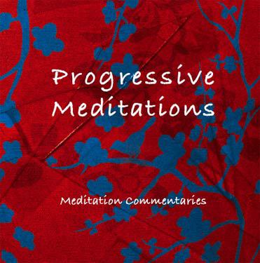 Progressive Meditation