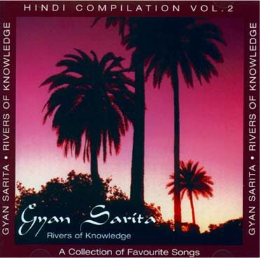 Gyan Sarita (Rivers of Knowledge) - Hindi Songs Vol 2
